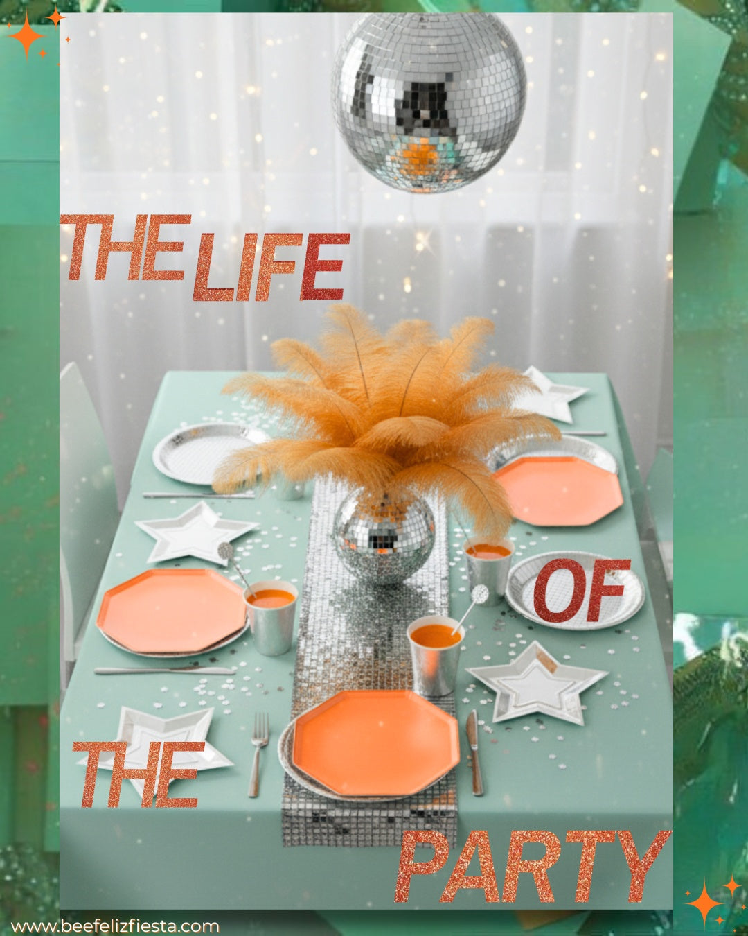 LIFE of THE PARTY 🧡💃
